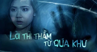 Lời Thì Thầm Từ Quá Khứ